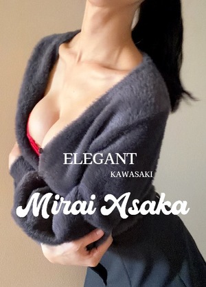 Mirai Asakaの写メ日記｜エレガント 川崎高級店ソープ