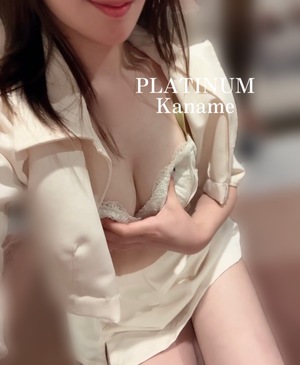 カナメの写メ日記｜プラチナム～PLATINUM～ 埼玉県・大宮格安店ソープ